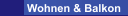 Wohnen & Balkon